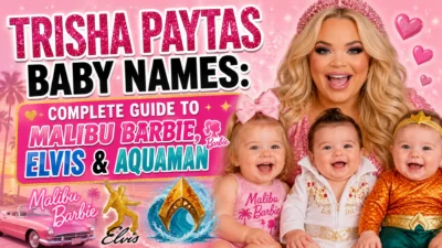 Trisha Paytas Baby Names Complete Guide to Malibu Barbie, Elvis & Aquaman